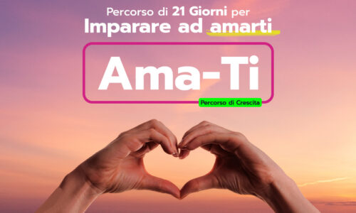 Ama-Ti ❤️ Percorso di 21 Giorni