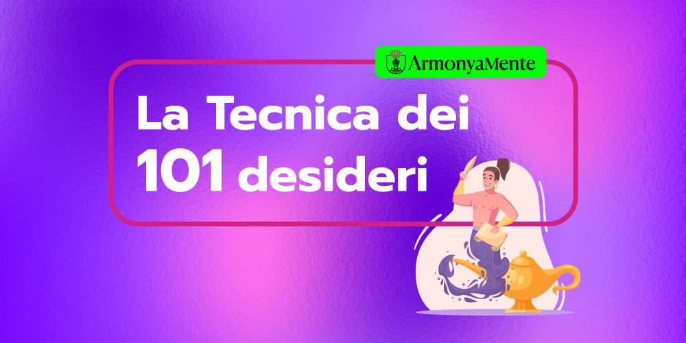 la-tecnica-dei-101-desideri-armonyamente