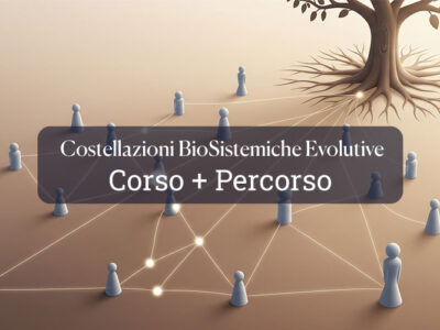 Costellazioni BioSistemiche Evolutive Corso + Percorso